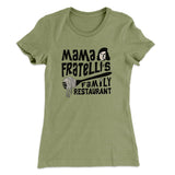 Mama Fratelli's Family Restaurant Women's T-Shirt
