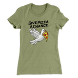 Give Pizza A Chance Women's T-Shirt