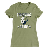 Founding Daddy Women's T-Shirt