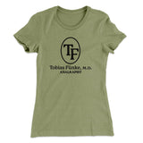 Tobias FÃ¼nke M.D. Analrapist Women's T-Shirt