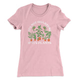 It's Not Hoarding If It's Plants Funny Women's T-Shirt