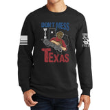 Don't Mess With Texas (Leatherface) Sweatshirt Style001
