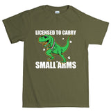 Licensed to Carry Small Arms Mens T-shirt Style001