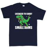 Licensed to Carry Small Arms Mens T-shirt Style001