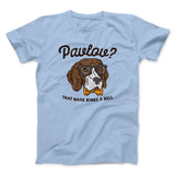 Pavlov's Dog Men/Unisex T-Shirt