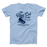 Blue Cat Lodge Funny Movie Men/Unisex T-Shirt