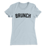 Brunch Women's T-Shirt