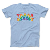 YAAASSSSSS Men/Unisex T-Shirt
