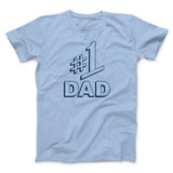 #1 Dad Men/Unisex T-Shirt
