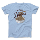 Send Noods Funny Men/Unisex T-Shirt