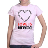 Love Is At The Range Ladies T-shirt Style001