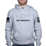 Just Shoulder It Hoodie