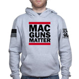 MAC Guns Matter Hoodie Style001