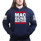 MAC Guns Matter Hoodie Style001