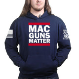 MAC Guns Matter Hoodie