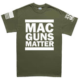 MAC Guns Matter Mens T-shirt Style001