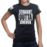 Straight Outta Izhevsk Ladies T-shirt Style001