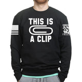 This Is A Clip Sweatshirt Style001