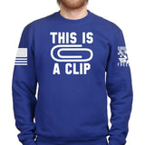 This Is A Clip Sweatshirt Style001