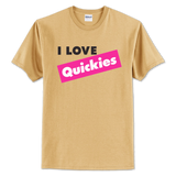Quickies T-shirt