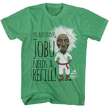 Major League - Jobu Needs A Refill - American Classics - Heather Green Adult Short Sleeve T-Shirt