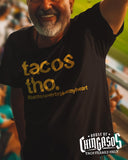 The Tacos Tho. OG T-Shirt
