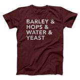 Barley & Hops & Water & Yeast Men/Unisex T-Shirt