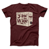 Fine Like Wine Men/Unisex T-Shirt