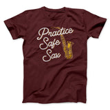 Practice Safe Sax Men/Unisex T-Shirt