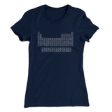 Periodic Table of Elements Women's T-Shirt
