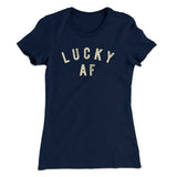 Lucky AF Women's T-Shirt