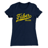 Faber College Women's T-Shirt