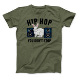 Hip Hop You Don't Stop Men/Unisex T-Shirt