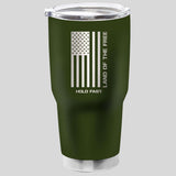 HOLD FAST Land Of The Free 30 oz Stainless Steel Tumbler