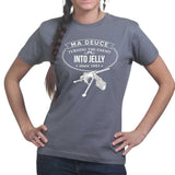 Ma Deuce Ladies T-shirt
