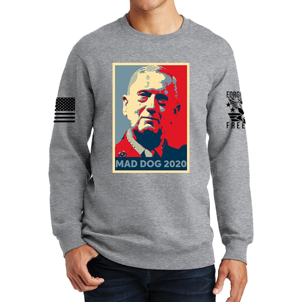 Mad Dog Mattis For President Sweatshirt Style001