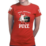 Merry Christmas Mags Are Full Ladies T-shirt Style001