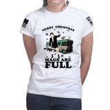 Merry Christmas Mags Are Full Ladies T-shirt Style001