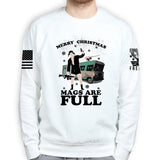 Merry Christmas Mags Are Full Sweatshirt Style001