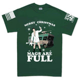 Merry Christmas Mags Are Full T-shirt Style001
