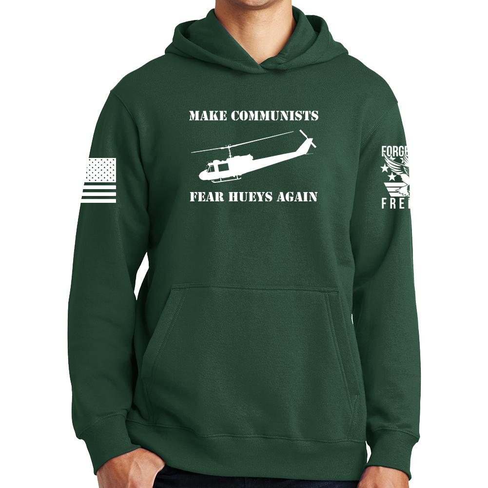 Make Communists Fear Hueys Again Hoodie Style001