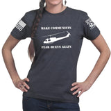 Make Communists Fear Hueys Again Ladies T-shirt