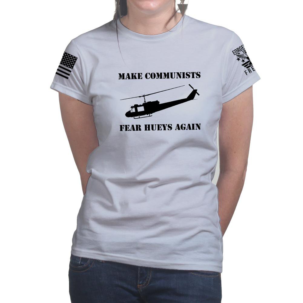 Make Communists Fear Hueys Again Ladies T-shirt Style001