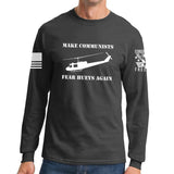 Make Communists Fear Hueys Again Long Sleeve T-shirt Style001
