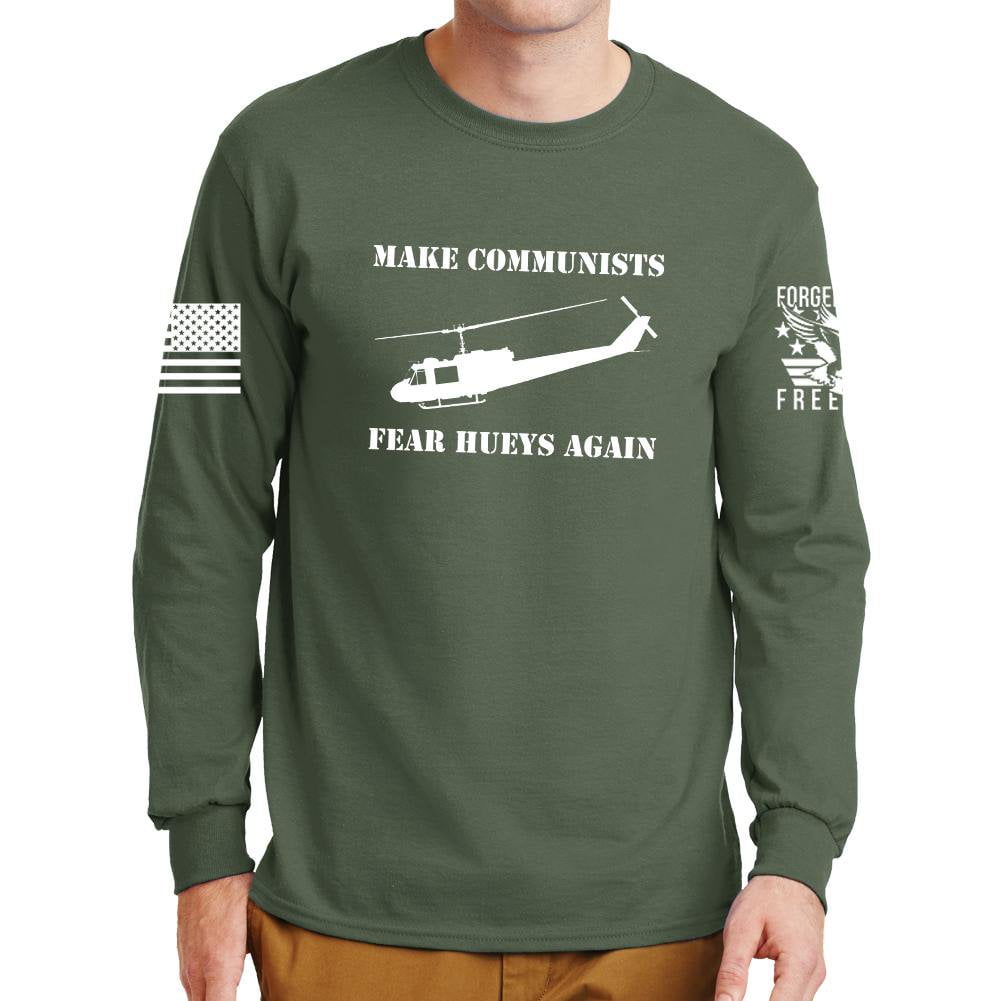 Make Communists Fear Hueys Again Long Sleeve T-shirt Style001