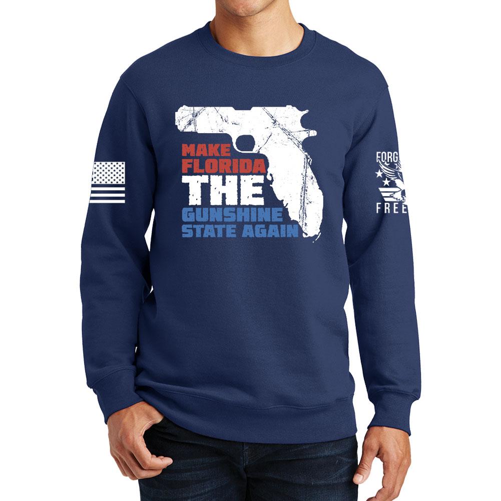 Make Florida The Gunshine State Sweatshirt Style001