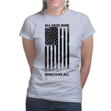Some Gave All Ladies T-shirt Style001