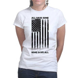 Some Gave All Ladies T-shirt Style001