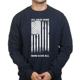 Some Gave All Sweatshirt Style001