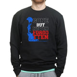 Gone But Never Forgotten Sweatshirt Style001